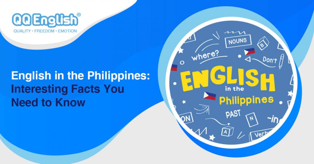 English in the Philippines: Interesting Facts You Need to Know 43 English in the Philippines