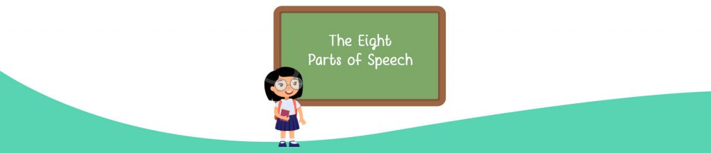 The Eight Parts of Speech