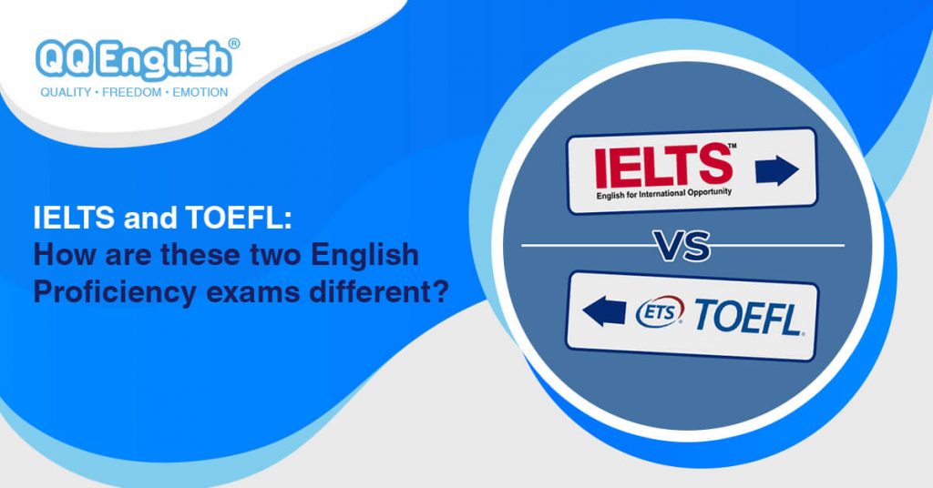 IELTS and TOEFL