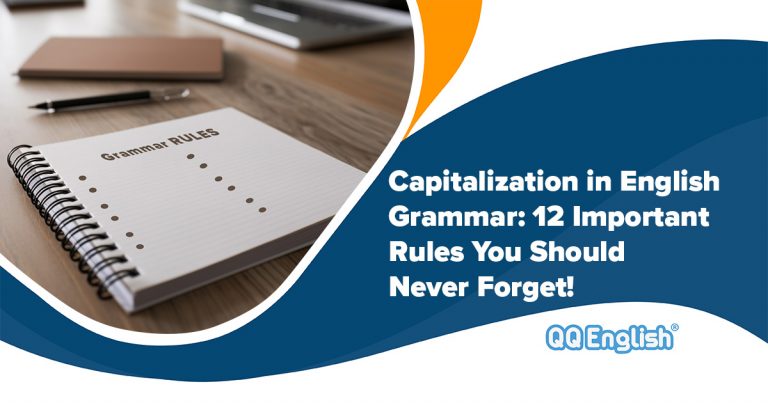 Rules of Capitalization in English Grammar
